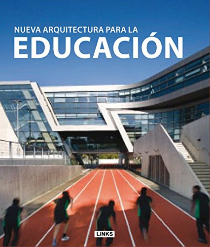 Libro Nueva Arquitectura Para La Educacion (cartone) - Vv. A