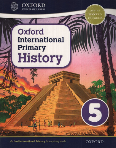 Oxford International Primary History 5 - Student's Book