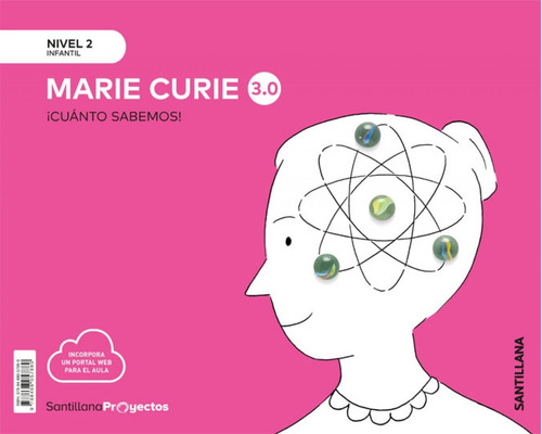 Libro Cuanto Sabemos Nivel 2 Marie Curie 3.0 - Aa.vv