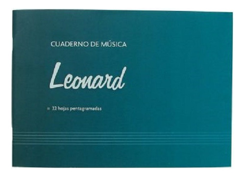 Cuaderno Leonard 32 Pentagramado 32 Hojas