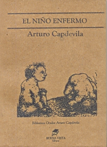 El Niño Enfermo - Arturo Capdevila