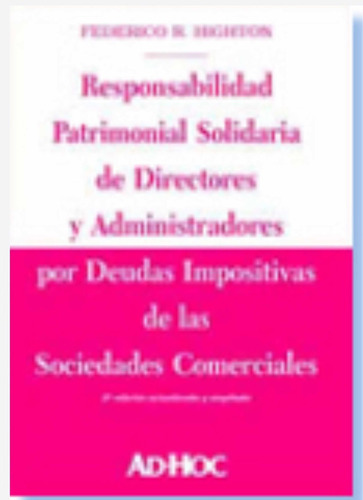 Responsabilidad Patrimonial Solidaria De Directores