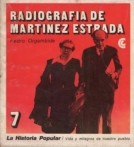 Radiografía De Martínez Estrada - Pedro Orgambide Biografía