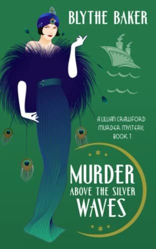 Book : Murder Above The Silver Waves (a Lillian Crawford...