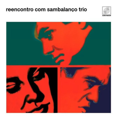 Cd Sambalanço Trio - Reencontro Com Sambalaço Trio (1965)