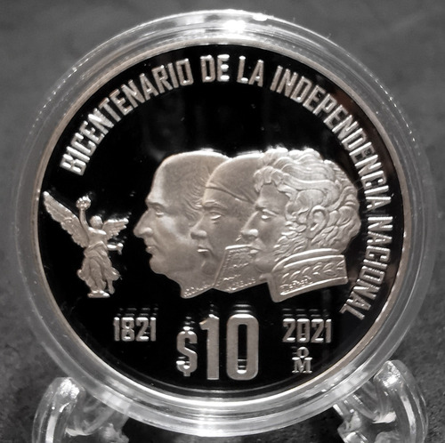 Imagen 1 de 4 de Bicentenario Independencia Nacional 1821 - 2021 $10 Plata