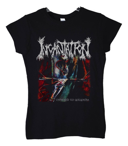 Polera Mujer Incantation Onward To Golgotha Metal Abominatro