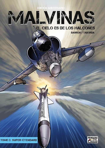 Malvinas (3) Super-etendard . El Cielo De Los Halcones