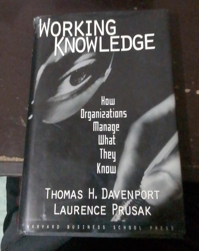 Livro - Working Knowledge -  Thomas H. Davenport