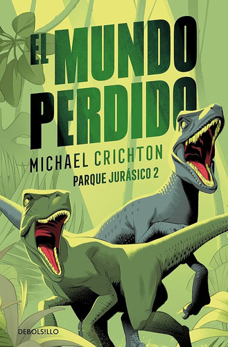 Mundo Perdido,el - Crichton, Michael