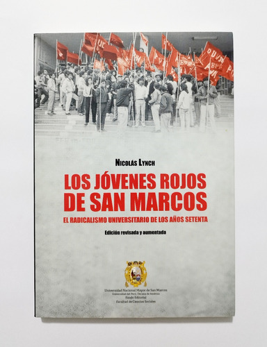 Los Jóvenes Rojos De San Marcos - Nicolás Lynch
