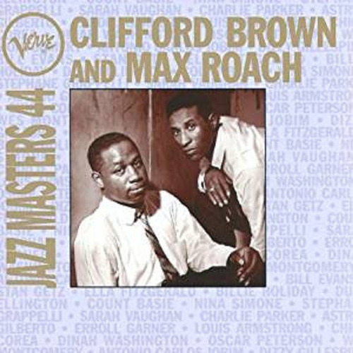 Clifford Brown And Max Roach  Verve Jazz Masters 44 Cd