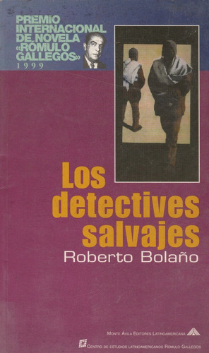 Los Detectives Salvaje Roberto Bolaños 