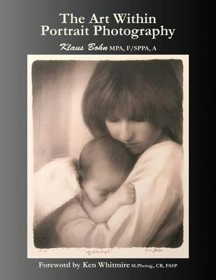 Libro The Art Within Portrait Photography : A Master Phot...