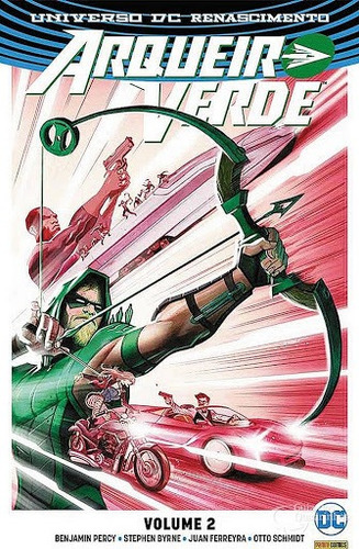 Arqueiro Verde 3ª Série Vol 02 - Nós Caçamos Juntos: Arqueiro Verde 3ª Série Vol 02 - Nós Caçamos Juntos, De Juan Ferreyra. Editora Panini, Capa Mole Em Português, 2017