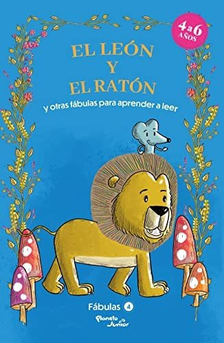 Libro : Fabulas 4. El Leon Y El Raton Y Otras Fabulas Para 