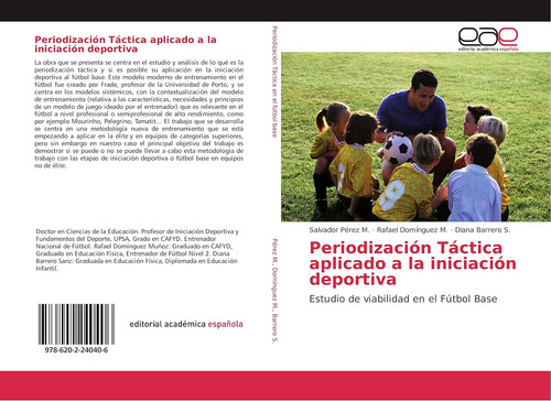 Libro: Periodización Táctica Aplicada A La Iniciación De En