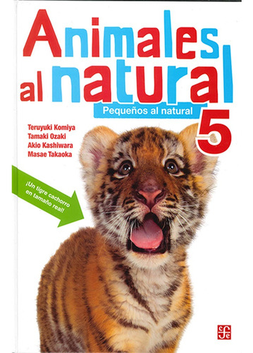 Libro Fisico Animales Al Natural 5,  Teruyuki Komiya