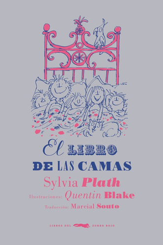 Libro De Las Camas, El - Sylvia Plath/quentin Blake