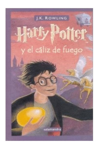 Harry Potter Cáliz De Fuego #4 Td 1era. Ed.