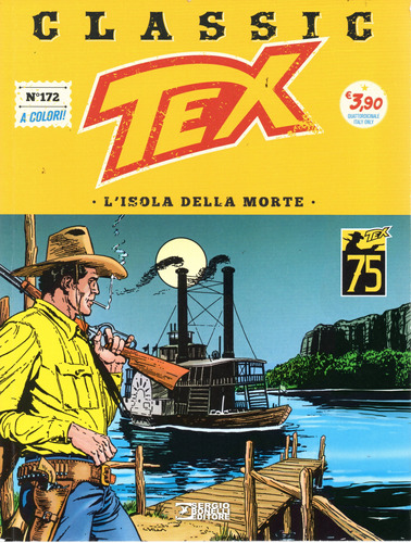 Tex Classic N° 172 - L'isola Della Morte  - 68 Páginas Em Italiano - Sergio Bonelli Editore - Formato 16 X 21 - Capa Mole - 2023 - Bonellihq Cx471 Jan24