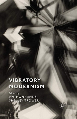 Libro: Modernismo Vibratorio