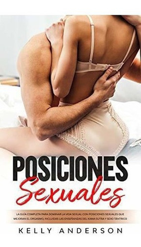 Posiciones Sexuales La Guiapleta Para El Domini, De Anderson, Ke. Editorial Donna Lloyd En Español