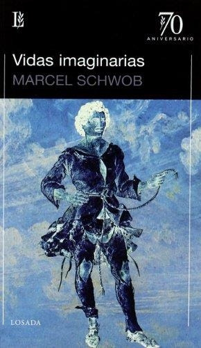 Libro Vidas Imaginarias - Schwob, Marcel