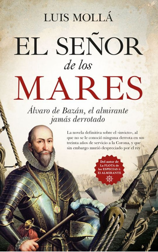 El Señor De Los Mares,  Luis Mollá Ayuso 