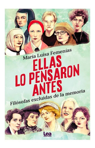 Libro Ellas Lo Pensaron Antes María Luisa Femenias Ed Lea