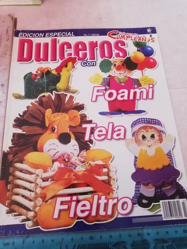 Revista Dulceros  Con Foami Tela Y Fieltro No 7