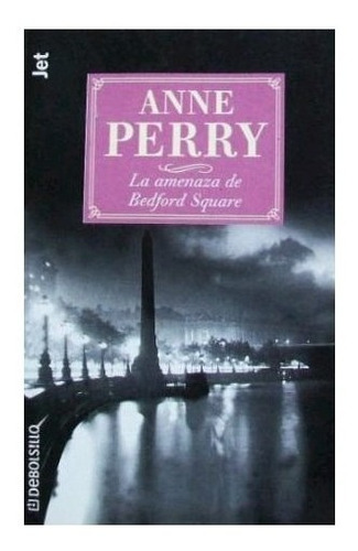 Libro Amenaza De Bedford Square (jet) De Perry Anne