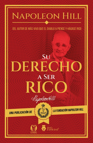 Su Derecho A Ser Rico - Hill