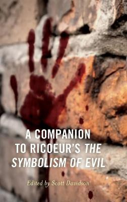 Libro A Companion To Ricoeur's The Symbolism Of Evil - Sc...