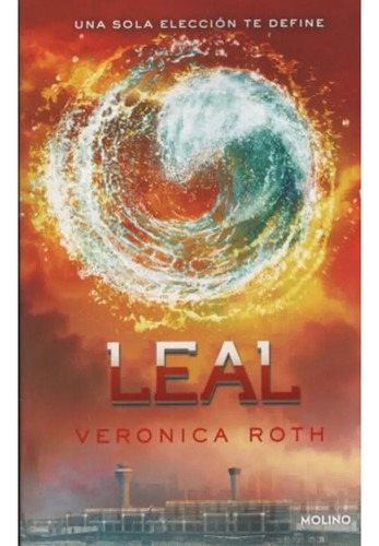 Leal Veronica Roth Molino