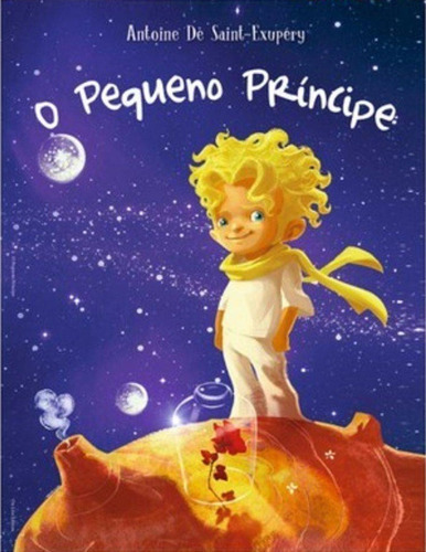 O Pequeno Príncipe, De Antoine De Saint-exupéry. Editora Online Em Português