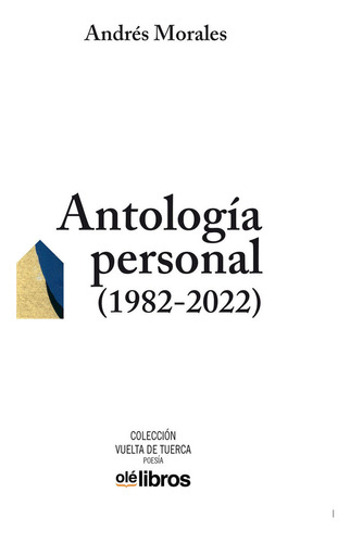 Antología Personal (1982-2022) ( Libro Original )