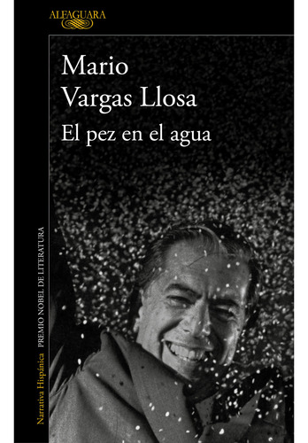 El Pez En El Agua - Mario Vargas Llosa