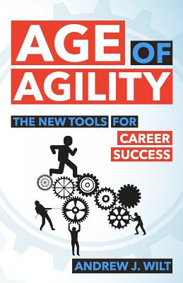 Libro Age Of Agility: The New Tools For Career Success - ...