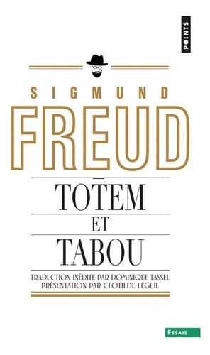 Totem Et Tabou - Sigmund (1856-1939) Freud