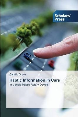 Libro Haptic Information In Cars - Grane Camilla