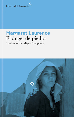 Libro El Angel De Piedra - Laurence, Margaret