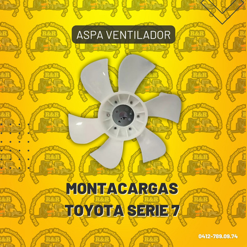 Aspa Ventilador Montacargas Toyota Serie 7