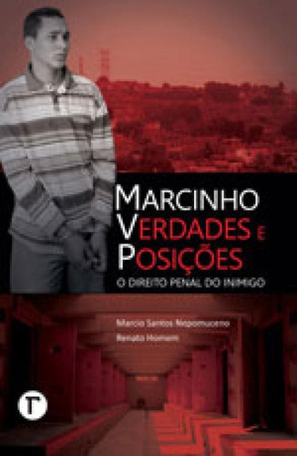 Marcinho Vp - Verdades E Posiçoes