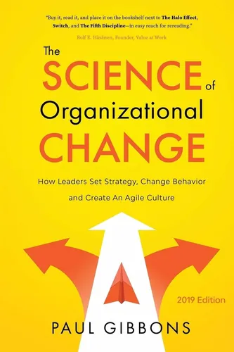 comprar Libro The Science Of Organizational Change: How Leaders Se