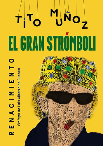 Libro El Gran Stromboli - Muã¿oz, Tito