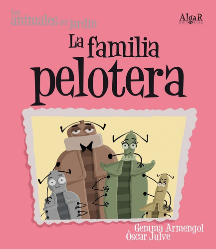 Libro La Familia Pelotera (imprenta) - Armengol, Gemma