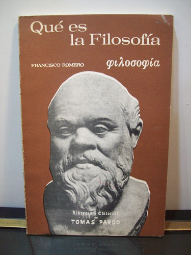 Adp Qué Es La Filosofia Francisco Romero / Ed. Tomas Pardo