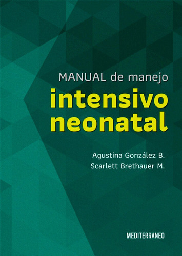 Libro Manual De Manejo Intensivo Neonatal