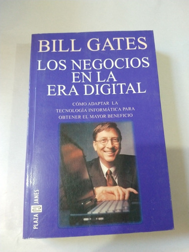 Bill Gates Los Negocios En La Era Digital 